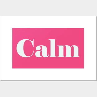 Calm Posters and Art